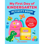 My First Day of Kindergarten Activity Book - Best for Ages 4 to 5 - US 7644