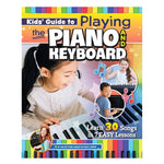 Kids Guide to Playing Piano and Keyboard - Best Books for Ages 6 to 12 - US 1057